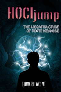 HOCIjump. The megastructure of Porte Meandre
