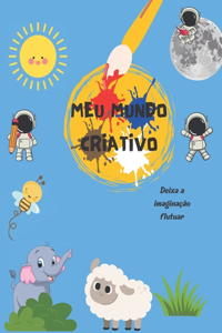 Meu mundo criativo