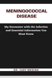 Meningococcal Disease