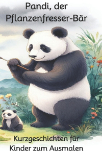 Pandi, der Pflanzenfresser-Bär