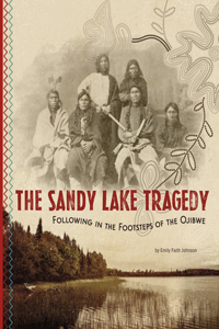 The Sandy Lake Tragedy