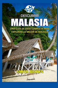 Descubrir Malasia