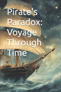 Pirate's Paradox
