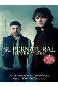 Supernatural: Nevermore