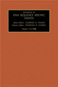 Advances in DNA Sequence-Specific Agents, Volume 2