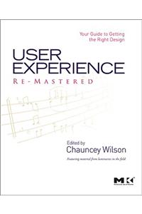 User Experience Re-Mastered