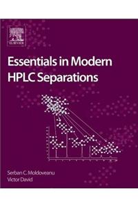 Essentials in Modern HPLC Separations
