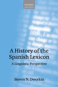 History of the Spanish Lexicon