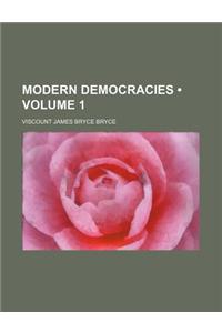 Modern Democracies (Volume 1)