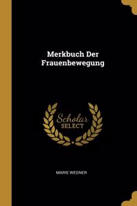 Merkbuch Der Frauenbewegung