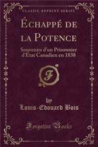 Échappé de la Potence