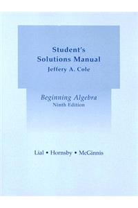 Student Solutions Manual for Beginning Algebra