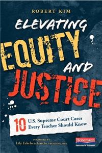 Elevating Equity and Justice
