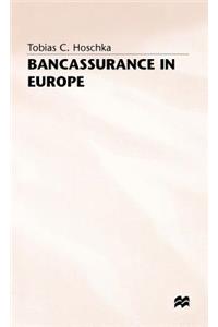 Bancassurance in Europe