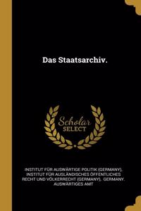 Das Staatsarchiv.