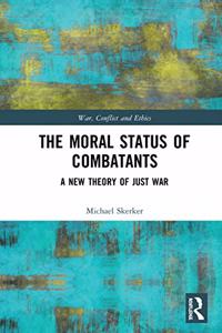 Moral Status of Combatants