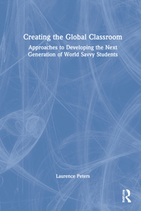 Creating the Global Classroom