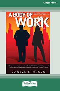 Body of Work (16pt Large Print Edition)