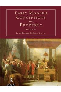 Early Modern Conceptions of Property
