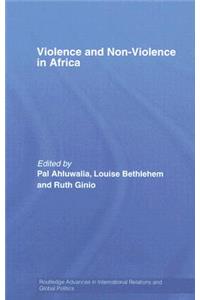 Violence and Non-Violence in Africa