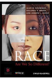Race: Are We So Different?