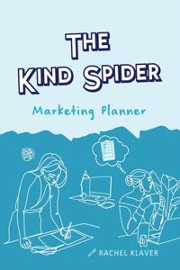 Kind Spider Marketing Planner