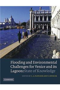 Flooding and Environmental Challenges for Venice and Its Lagoon