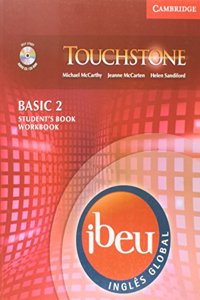 Touchstone Ibeu Basic 2 (1b) Student's Book/Workbook Combo Edition with Self-Study Audio CD/CD-ROM
