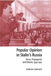 Popular Opinion in Stalin's Russia