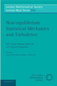 Non-Equilibrium Statistical Mechanics and Turbulence