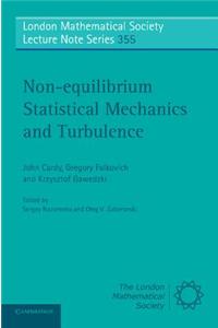 Non-equilibrium Statistical Mechanics and Turbulence