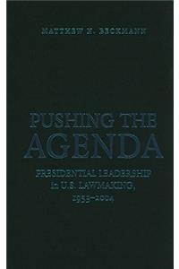 Pushing the Agenda