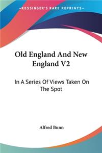 Old England And New England V2