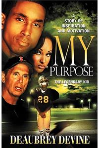 My Purpose