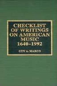 Checklist of Writings on American Music, 1640-1992