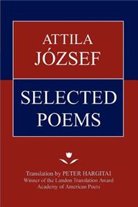 Attila Jozsef Selected Poems