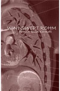 Windswept Rohm