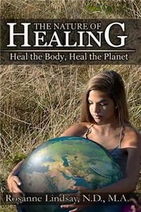 The Nature of Healing