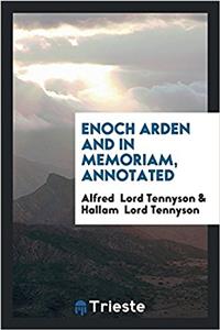 Enoch Arden and in Memoriam, Annotated
