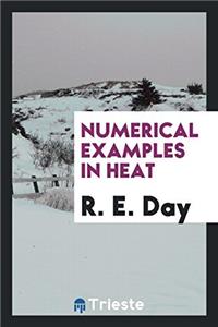 NUMERICAL EXAMPLES IN HEAT