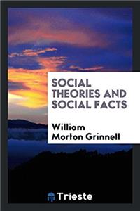 Social Theories and Social Facts