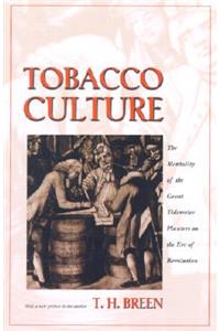 Tobacco Culture