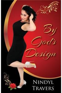 By God's Design