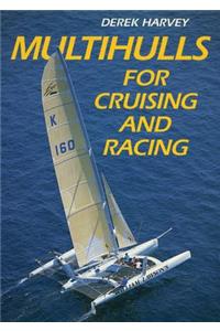 Multihulls for Cruising & Racing