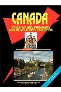 Canada Privatization Programs and Regulations Handbook