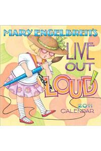 Live Out Loud! (Mary Engelbreit) 2011