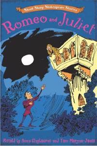 Short, Sharp Shakespeare Stories: Romeo and Juliet