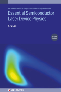Essential Semiconductor Laser Device Physics