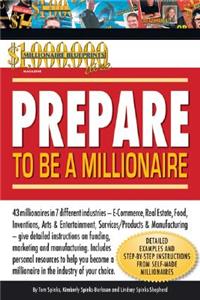 Prepare to be a Millionaire