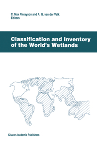 Classification and Inventory of the World's Wetlands